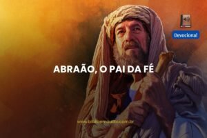 Abraão o pai da fé